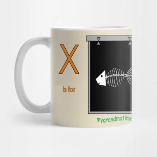 X is for x-ray Mug